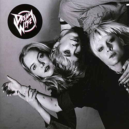 Dream Wife by Dream Wife Album Cover