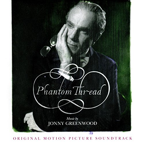 Phantom Thread [Original Motion Picture Soundtrack] by Jonny Greenwood Album Cover
