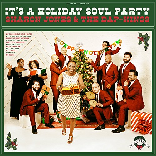 It's a Holiday Soul Party by Sharon Jones & the Dap-Kings