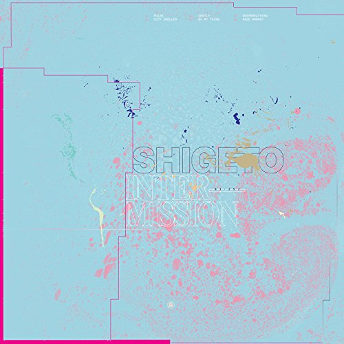 Intermission [EP] by Shigeto