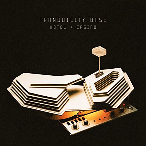 Tranquility Base Hotel + Casino by Arctic Monkeys