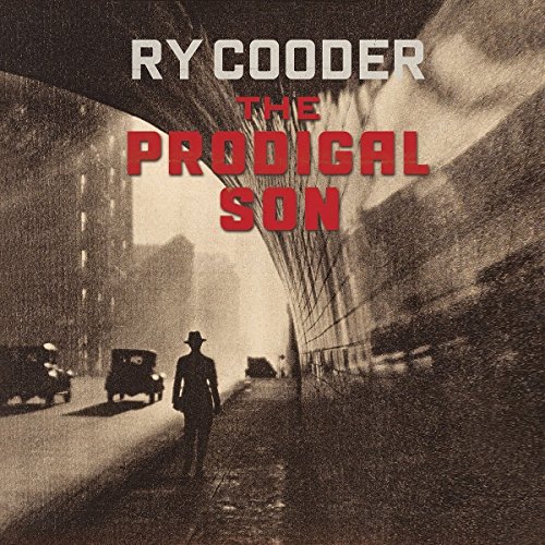 The Prodigal Son by Ry Cooder Album Cover