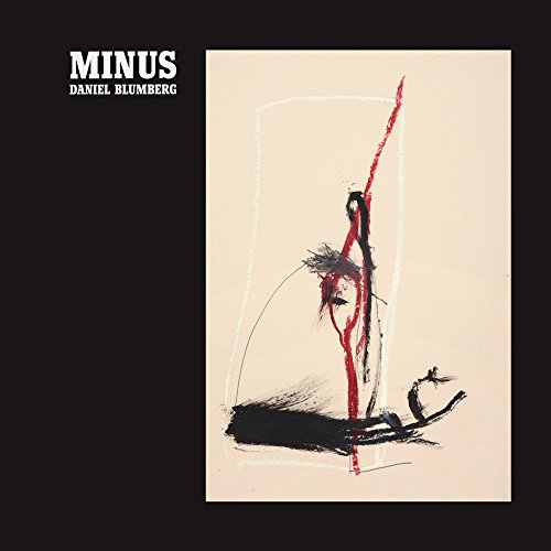 Minus by Daniel Blumberg