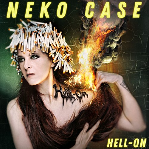 Hell-On by Neko Case