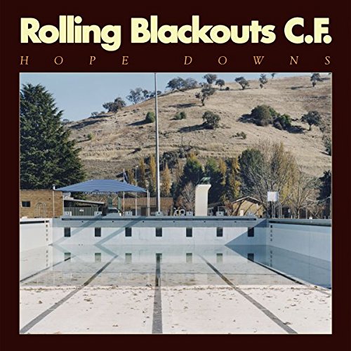 Hope Downs by Rolling Blackouts Coastal Fever