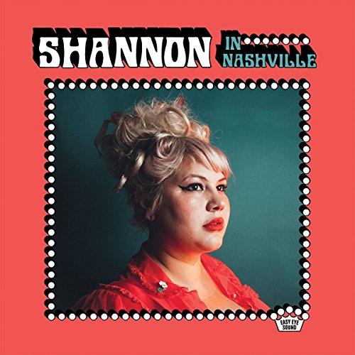 Shannon in Nashville by Shannon Shaw