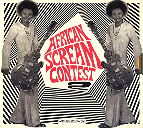 African Scream Contest, Vol. 2 by Various Artists