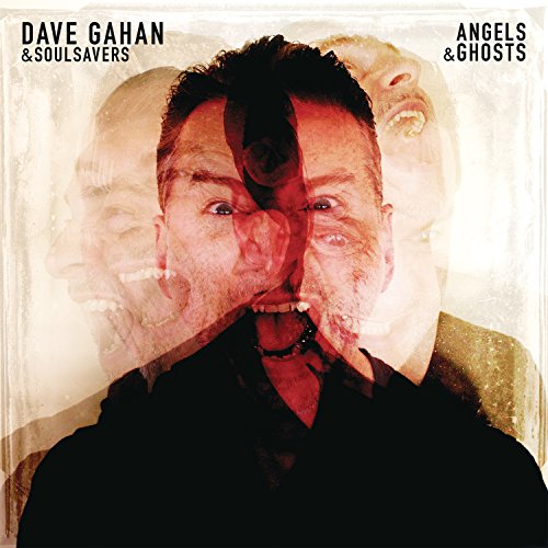 Angels & Ghosts by Dave Gahan & the Soulsavers