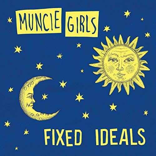 Fixed Ideals by Muncie Girls Album Cover