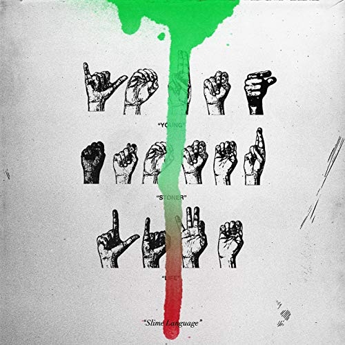 Slime Language by Young Thug