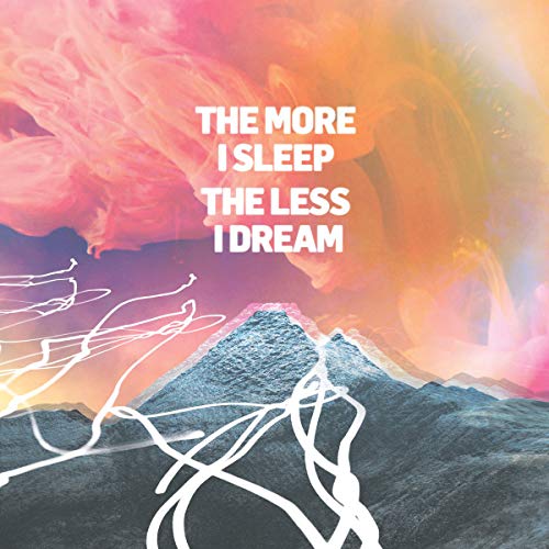 The More I Sleep, The Less I Dream by We Were Promised Jetpacks Album Cover