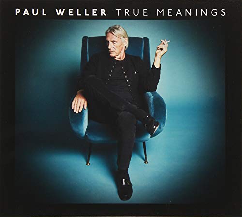 True Meanings by Paul Weller Album Cover