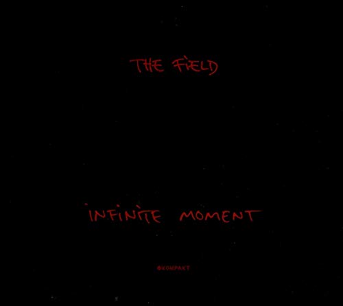 Infinite Moment by The Field