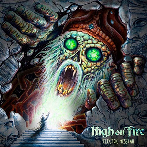 Electric Messiah by High on Fire