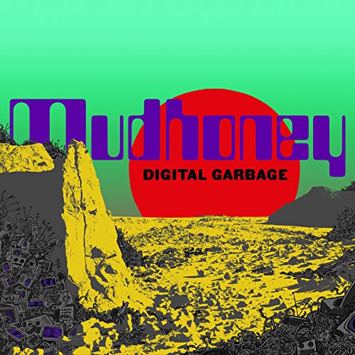 Digital Garbage by Mudhoney Album Cover