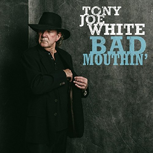 Bad Mouthin' by Tony Joe White Album Cover