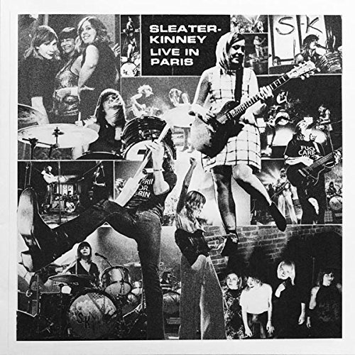 Live in Paris by Sleater-Kinney Album Cover