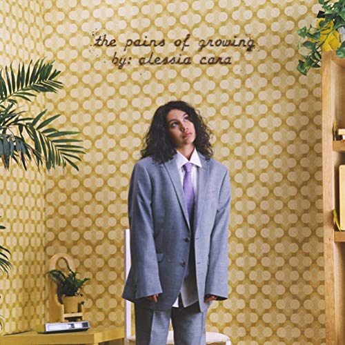 The Pains of Growing by Alessia Cara