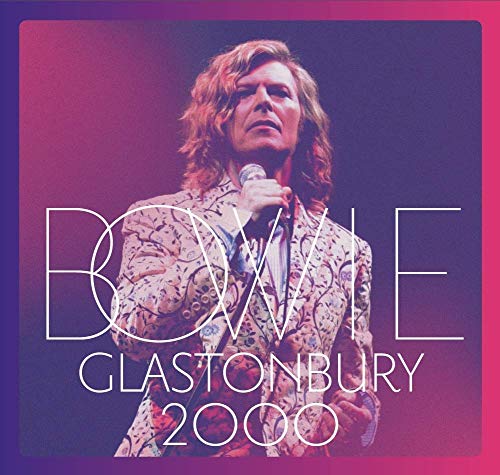 Glastonbury 2000 [Live] by David Bowie Album Cover