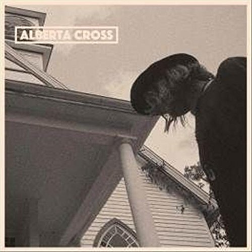 Alberta Cross by Alberta Cross Album Cover