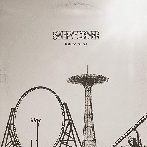 Future Ruins by Swervedriver Album Cover
