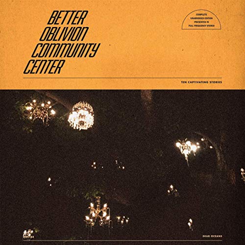 Better Oblivion Community Center by Better Oblivion Community Center Album Cover