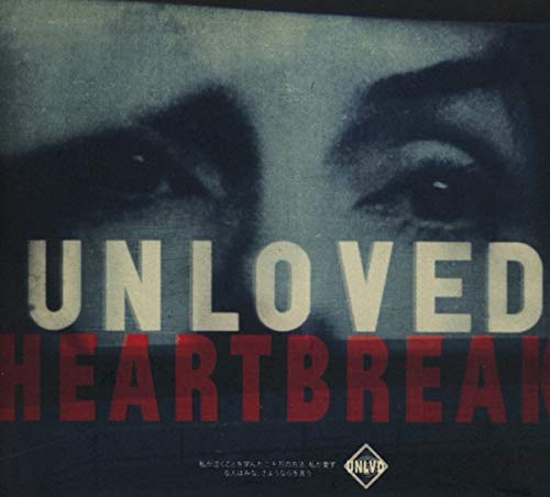 Heartbreak by Unloved