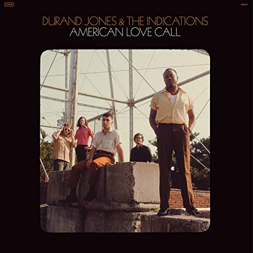 American Love Call by Durand Jones & the Indications