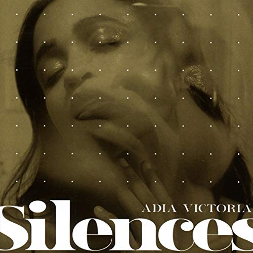 Silences by Adia Victoria Album Cover