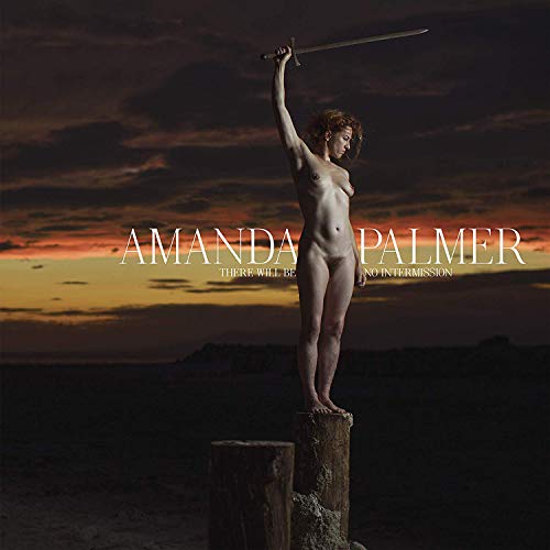 There Will Be No Intermission by Amanda Palmer Album Cover