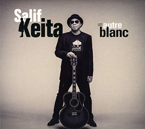 Un Autre Blanc by Salif Keita