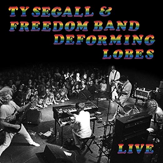 Deforming Lobes [Live] by Ty Segall Album Cover