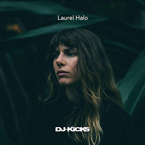 DJ-Kicks by Laurel Halo