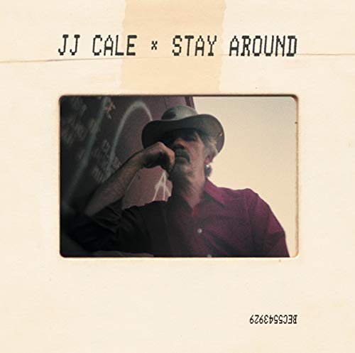 Stay Around by J.J. Cale Album Cover
