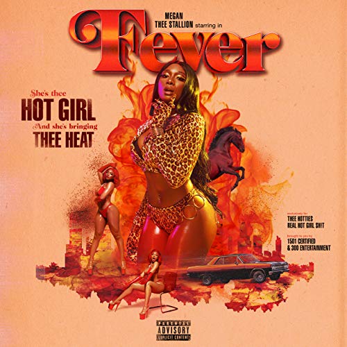 Fever by Megan Thee Stallion