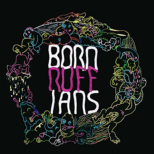 Ruff by Born Ruffians