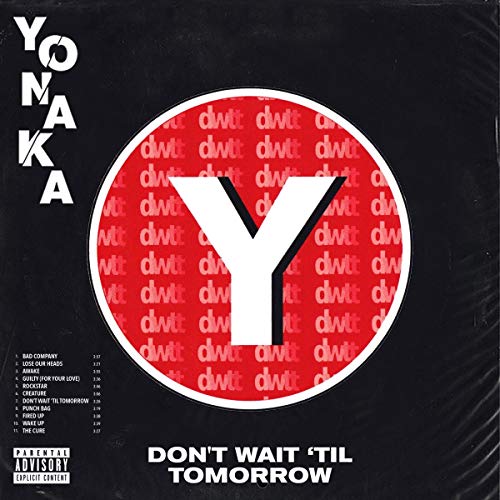 Don't Wait 'Til Tomorrow by Yonaka Album Cover