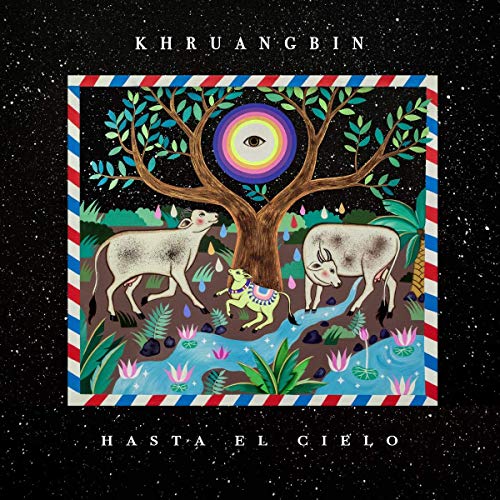 Hasta el Cielo by Khruangbin