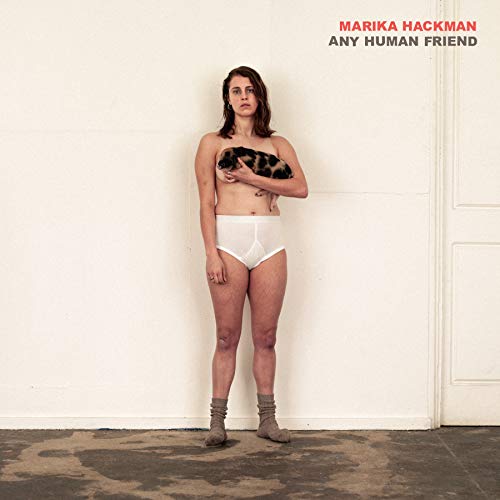 Any Human Friend by Marika Hackman