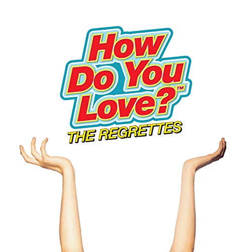 How Do You Love? by The Regrettes Album Cover