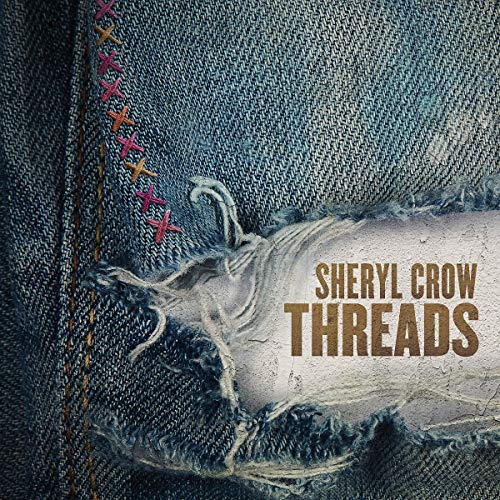 Threads by Sheryl Crow Album Cover