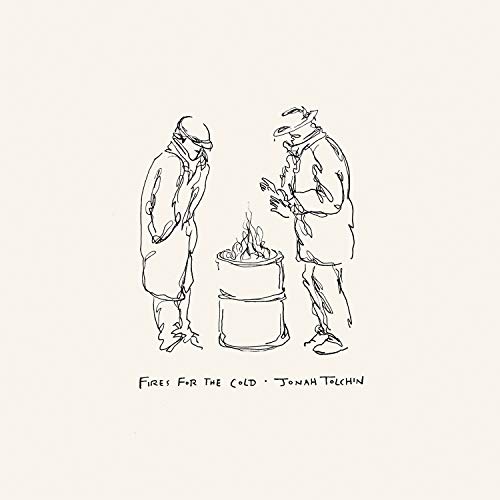 Fires for the Cold by Jonah Tolchin