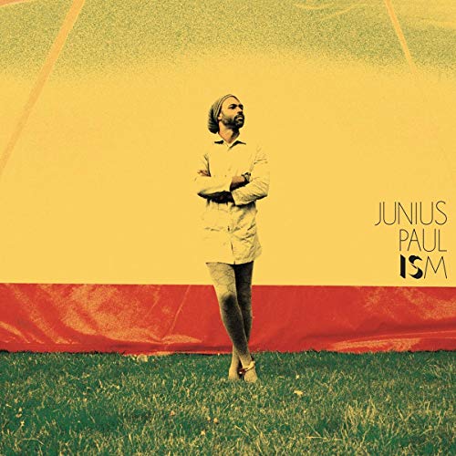 ISM by Junius Paul