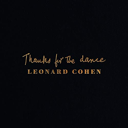 Thanks for the Dance by Leonard Cohen Album Cover