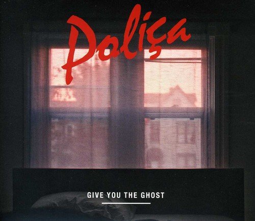 When We Stay Alive by Poliça