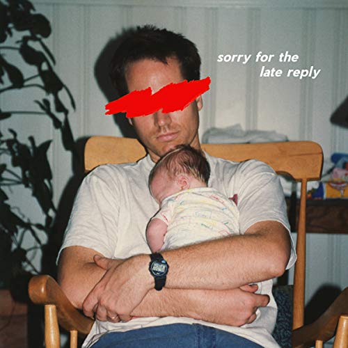 Sorry for the Late Reply by Sløtface Album Cover