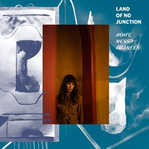 Land of No Junction by Aoife Nessa Frances Album Cover