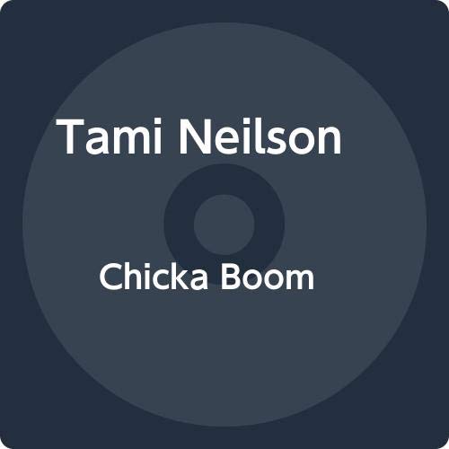 Chicka Boom! by Tami Neilson Album Cover