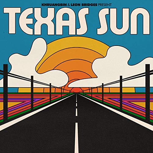 Texas Sun [EP] by Khruangbin & Leon Bridges Album Cover