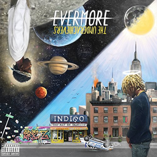 Evermore: The Art of Duality by The Underachievers
